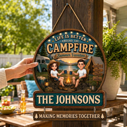 Life Is Better Around The Campfire Summer Vacation Relax Unwind - Personalized Wood Sign - Gift For Couple, Camping Lovers, Campsite RV Outdoor Cabin Decor