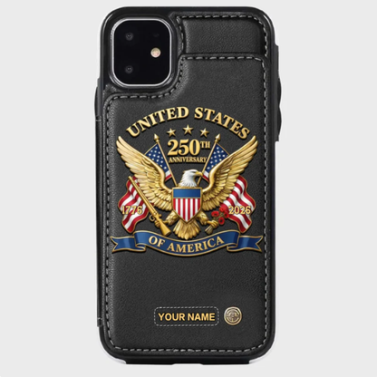 United States 250th Anniversary Custom Wallet Phone Case