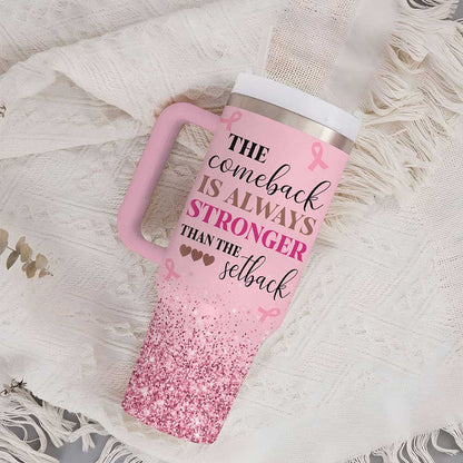 The Comeback Is Always Stronger - Personalized Breast Cancer Awareness Glitter Tumbler