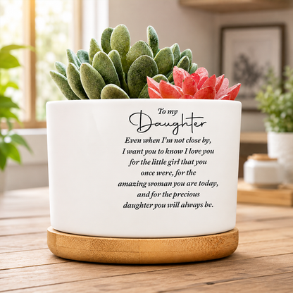 To My Daughter I Love You, Personalized Plant Pot, Gift For Daughter