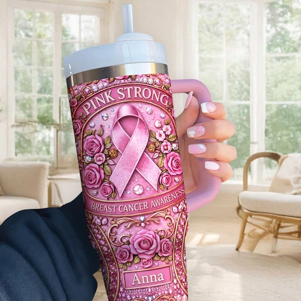 Pink Strong Breast Cancer Awareness - Personalized Breast Cancer Tumbler
