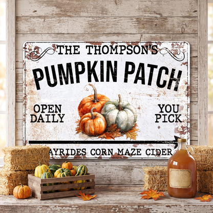 Pumpkin Patch Open Daily With Hayrides And Cider,Personalized Metal Sign,Gift For Fall Enthusiasts