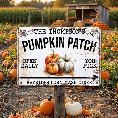 Pumpkin Patch Open Daily With Hayrides And Cider,Personalized Metal Sign,Gift For Fall Enthusiasts