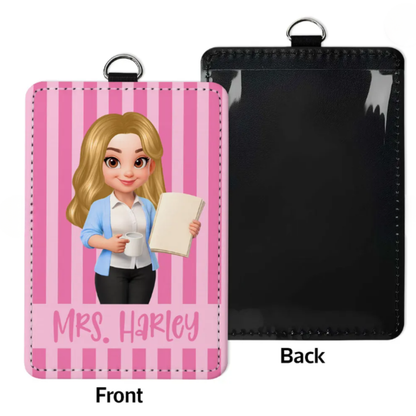 Trending Stripe Woman Style Teacher - Personalized ID Badge Holder - Back To School Gift For Teacher