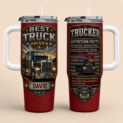 Best Truck Driver, Personalized 40oz Tumbler With Straw, Gift For Truck Drivers