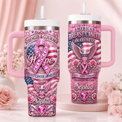 Personalized American Breast Cancer Awareness 40oz Tumbler With Straw – Strength, Hope & Courage Gift