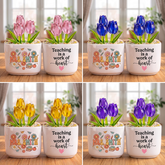 Teaching Is A Work Of Heart, Personalized Glass Everlasting Tulips, Teacher Appreciation Gift