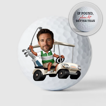 Personalized Funny Golf Ball with Photo Cartoon, If Found Please Hit Better Quote, Unique Gift for Golfers