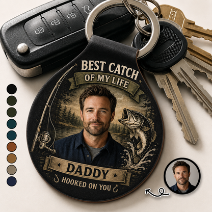 Custom Photo Best Catch Of My Life Daddy, Personalized Fishing Gift Leather Keychain