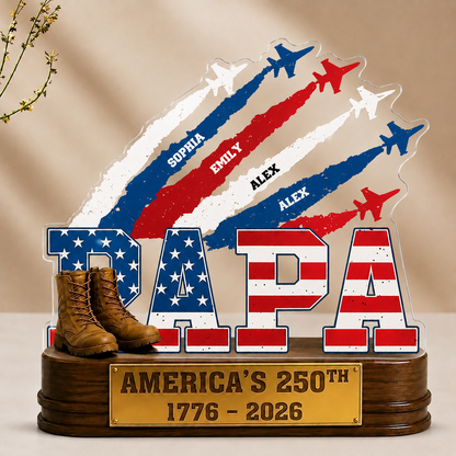 Proud Dad Grandpa America 250th Anniversary Personalized Acrylic Plaque – Custom Kids Names Patriotic Gift for Dad, Grandpa, Father's Day Gift