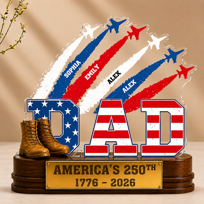 Proud Dad Grandpa America 250th Anniversary Personalized Acrylic Plaque – Custom Kids Names Patriotic Gift for Dad, Grandpa, Father's Day Gift