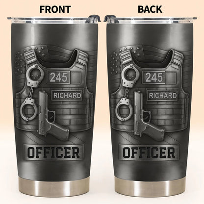 Honor Your Dedication, Police Badge Handcuffs Gun, Personalized Tumbler, Gift For Law Enforcement Officers
