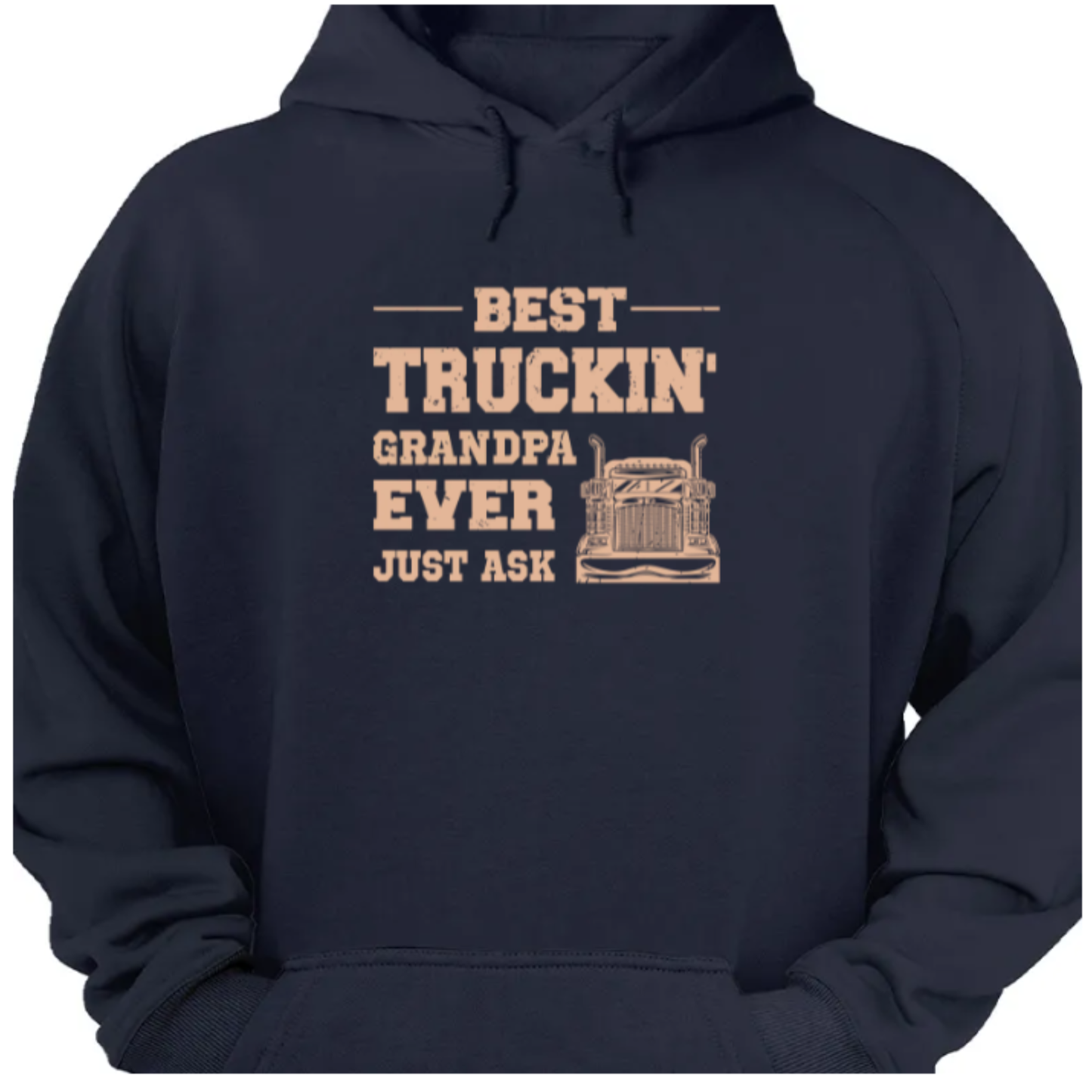 Best Truckin' Dad Ever Just Ask - Personalized Shirt
