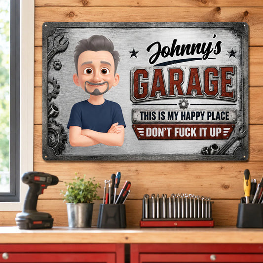 Garage This Is My Happy Place - Personalized Metal Sign - Funny Sarcasm Gift For Man, Dad, Husband, Handyman, Mechanic, Workshop, Man Cave Decor