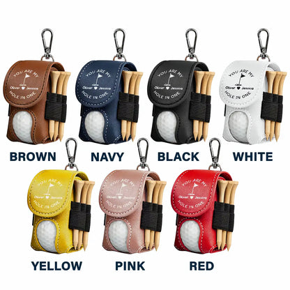 You Are My Hole In One - Personalized Leather Golf Ball Holder