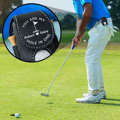 You Are My Hole In One - Personalized Leather Golf Ball Holder
