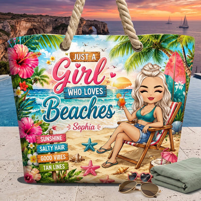Just A Girl Who Loves Beaches - Personalized Beach Bag