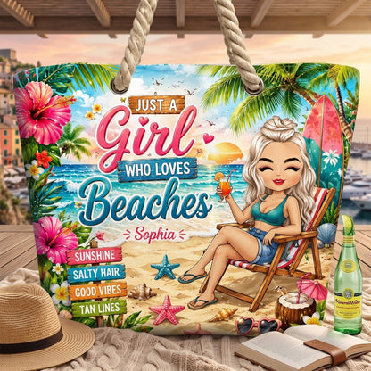 Just A Girl Who Loves Beaches - Personalized Beach Bag