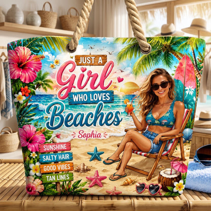 Just A Girl Who Loves Beaches - Personalized Beach Bag