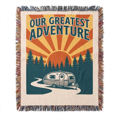 Our Greatest Adventure - Personalized RV Camping Woven Blanket for Couples
