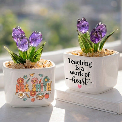Teaching Is A Work Of Heart, Personalized Glass Everlasting Tulips, Teacher Appreciation Gift