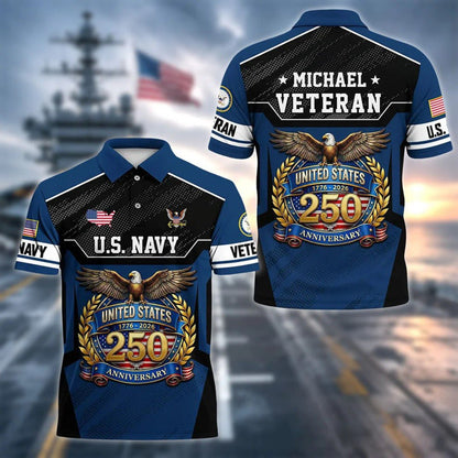 Personalized U.S. Navy Veteran 250th Anniversary Polo Shirt, Custom Name Patriotic Military Polo, United States 1776–2026 Veteran Gift